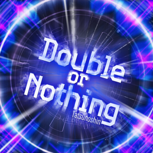 Double or Nothing.png