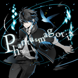 Phantasmagoria (Maozon).png