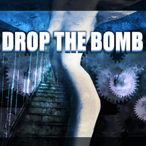 DROP THE BOMB.png