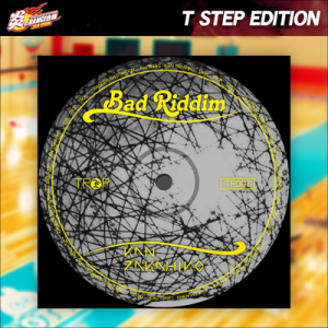 Bad Riddim T STEP EDITION.png