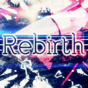 Rebirth (164 feat. GUMI).png