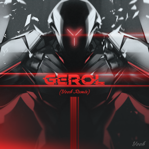 GEROL (Yooh Remix).png